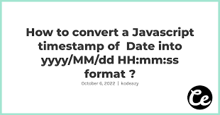 convert a javascript timest of date