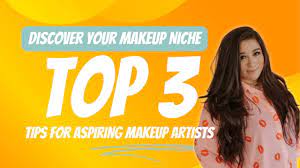 discover your makeup niche top 3 tips