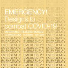 Emergency! Designs to combat COVID-19 | Disseny Hub Barcelona