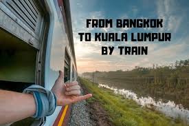 train from bangkok to kuala lumpur