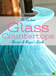 Glass Countertops Review Buyer S