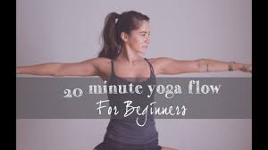20 min yoga flow for beginners you