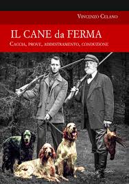 Maybe you would like to learn more about one of these? Amazon It Il Cane Da Ferma Celano Vincenzo Libri
