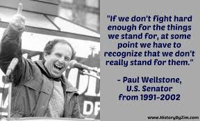 Paul Wellstone Quotes. QuotesGram via Relatably.com