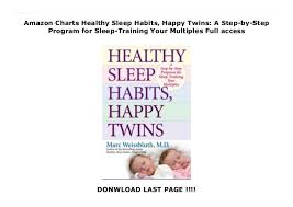 Amazon Charts Healthy Sleep Habits Happy Twins A Step By