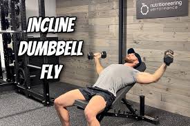 incline dumbbell fly exercise tips