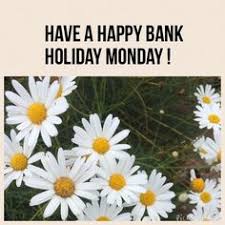 The first bank holidays were named in the bank holidays act 1871: 42 May Bank Holiday Ideas Three Day Weekend Bank Holiday Weekend Quotes
