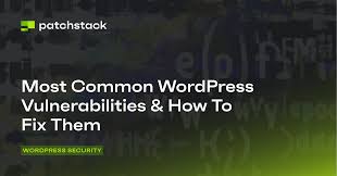 most common wordpress vulnerabilities