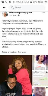 But to me, jesus christ of nazareth, wey be di one wey sand by me, na my oniduro. madam adelegan also clear di air about speculations say na yinka alaseyori be di original owner of di song. Peaknews Paternity Scandal Ayomikun Tope Alabi S First Facebook