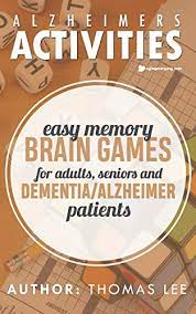 So games, puzzles, and other types of brain training may help slow memory loss and other mental problems. Alzheimers Activities Easy Memory Brain Games For Adu By Lee Thomas 1695658167 Ebay