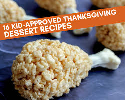 Check spelling or type a new query. 16 Kid Approved Thanksgiving Dessert Recipes Just A Pinch