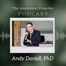 The Analytical Preacher - Bible Discussions For The Modern World