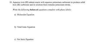 aqueous iron iii nitrate reacts