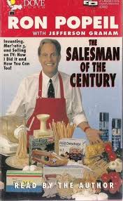 The one in made in the u. The Salesman Of The Century Inventing Marketing And Selling On Tv How I Did It And How You Can Too Popeil Ron Graham Jefferson 9780787105198 Amazon Com Books