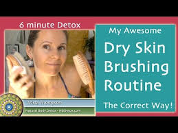 Dry Skin Brushing The Correct Way 6 Min Routine For Face