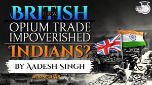 British Opium Trade and it's economic ...