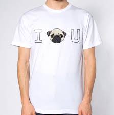 I Love You Pug T Shirt Dog Lover Top 2018 Funny Tee Cute T Shirts Man 100 Cotton Cool Summer High Quality Brand Men