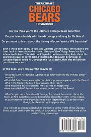 If you know, you know. The Ultimate Chicago Bears Trivia Book A Collection Of Amazing Trivia Quizzes And Fun Facts For Die Hard Bears Fans Walker Ray 9781953563965 Amazon Com Books