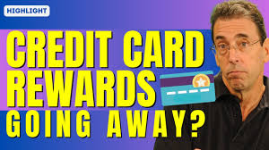 are credit card rewards going away