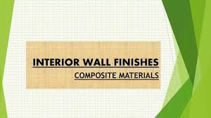 Ppt Interior Wall Finishes Powerpoint