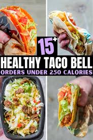 healthy taco bell orders under 250 calories