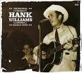 The Essential Hank Williams: Hillbilly Legend
