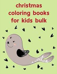 3.9 out of 5 stars. Christmas Coloring Books For Kids Bulk Coloring Pages Chrismas Coloring Book For Adults Relaxation To Relief Stress Paperback Blue Willow Bookshop West Houston S Neighborhood Book Shop