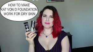 kat von d foundation work for dry skin