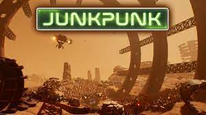 JUNKPUNK - Base Building Post Apocalyptic Planetary Colonization - YouTube