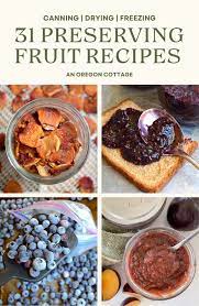 31 recipes for preserving fruits