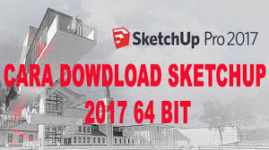 tutorial cara sketchup 2017 64