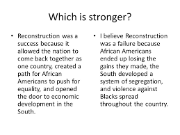 Why was Reconstruction a failure?