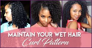 So we remove sulfates from the routine. 6 Ways To Maintain Your Wet Hair Curl Pattern
