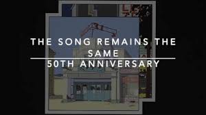 the song remains the same 50th