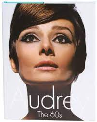 Audrey The 60s Coffee Table Book