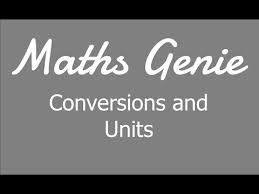 conversions and units you