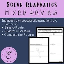 Solve Quadratic Equations Review