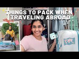 things to pack when traveling abroad