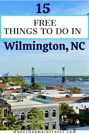 free things to do in wilmington nc