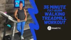 35 minute fat burning walking treadmill