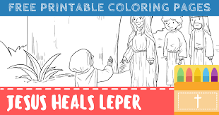 The bereavement ministry of st. Jesus Heals The Leper Coloring Pages For Kids Connectus