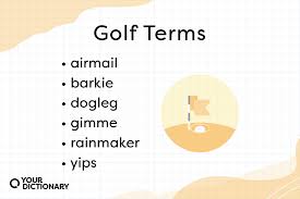 a golf glossary 76 core terms