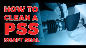How To Clean A Pss Shaft Seal