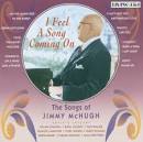 I Feel a Song Coming On: The Songs of Jimmy McHugh