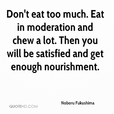 Moderation Quotes - Page 6 | QuoteHD via Relatably.com