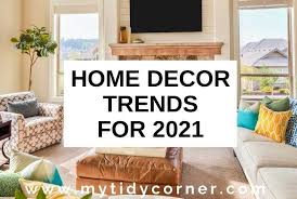 Get our most stylish news straight to your inbox each week and be the first to know about our. 12 Latest Home Decor Trends For 2021 Practical Decorating Styles