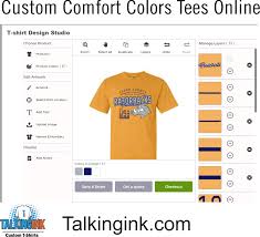 Custom Comfort Colors T Shirts Talkingink Design Online