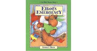 Elliot s Emergency by Andrea Beck