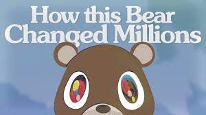 How Kanye's Dropout Bear Came to Life - YouTube