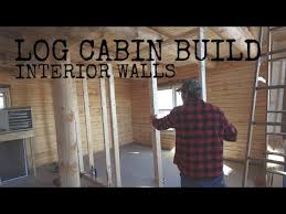 Log Cabin Home Build Interior Walls